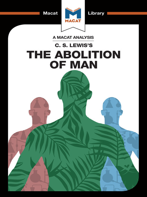 Title details for A Macat Analysis of The Abolition of Man by C. S. Lewis - Available